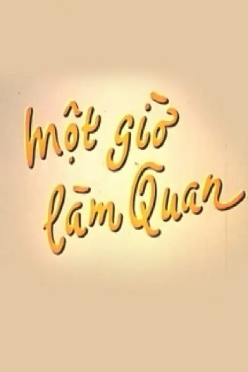 Xem Phim Một Giờ Làm Quan Vietsub HD Online - Rophim