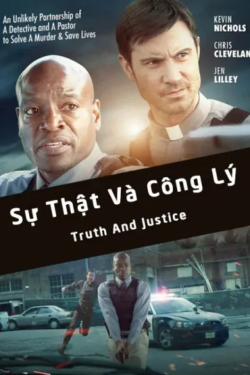 Xem Phim Sự Thật Và Công Lý Vietsub HD Online - Rophim