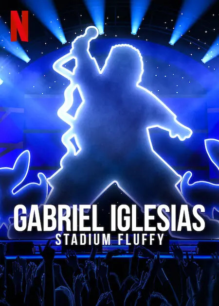 Xem Phim Gabriel Iglesias: Fluffy ở sân vận động Vietsub HD Online - Rophim