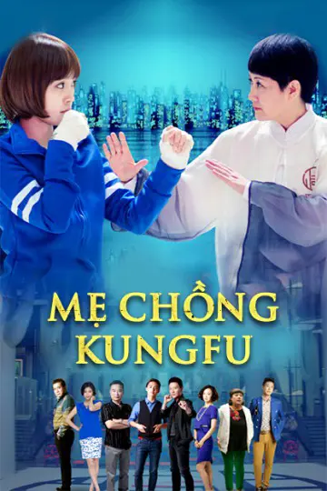 Xem Phim Mẹ Chồng Kungfu Vietsub HD Online - Rophim