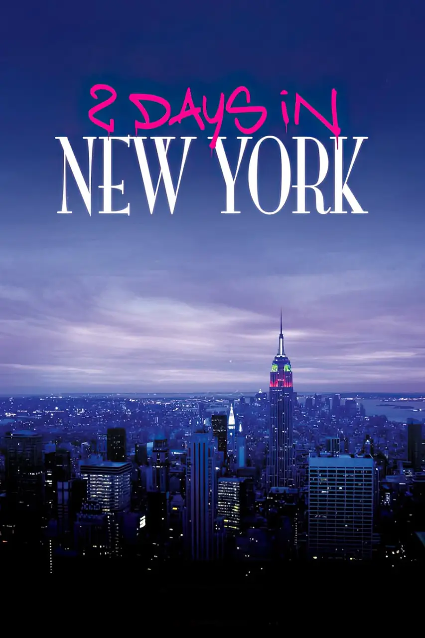 Xem Phim 2 Ngày Ở New York Vietsub HD Online - Rophim