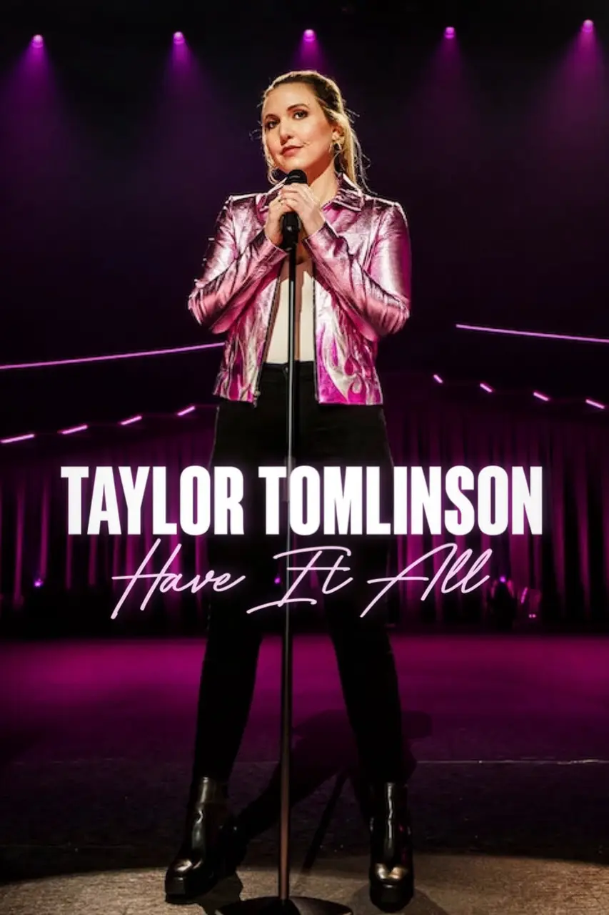 Xem Phim Taylor Tomlinson: Có tất cả Vietsub HD Online - Rophim