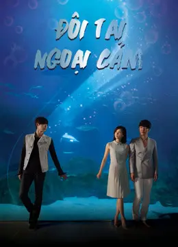 Xem Phim Đôi Tai Ngoại Cảm Vietsub HD Online - Rophim