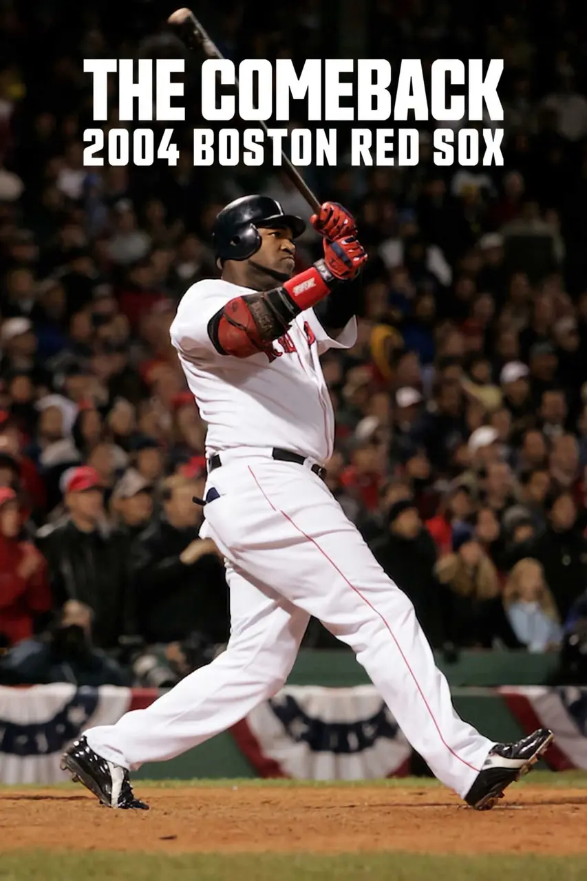 Xem Phim Màn lội ngược dòng: 2004 Boston Red Sox Vietsub HD Online - Rophim