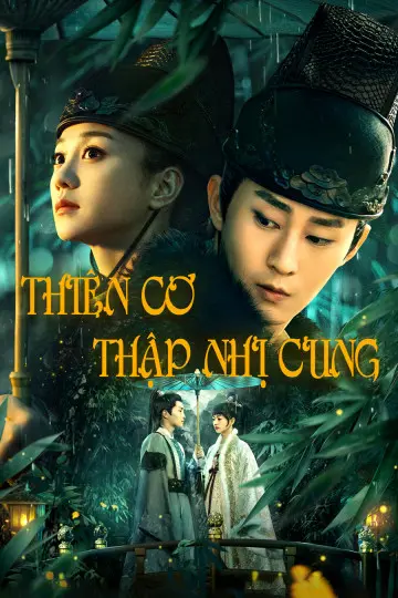 Xem Phim Thiên Cơ Thập Nhị Cung Vietsub HD Online - Rophim