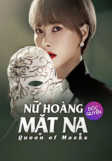 Xem Phim Nữ Hoàng Mặt Nạ Vietsub HD Online - Rophim