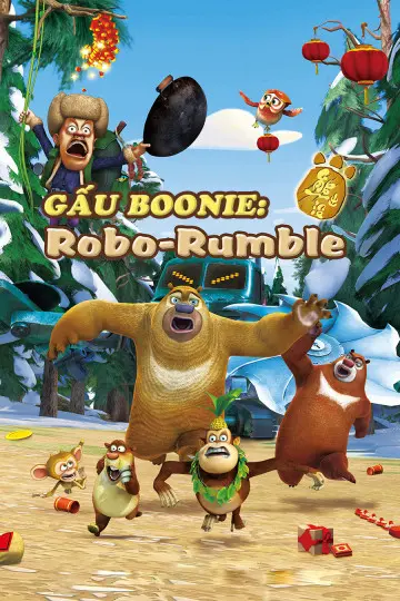 Xem Phim Gấu Boonie: Robo-Rumble Vietsub HD Online - Rophim